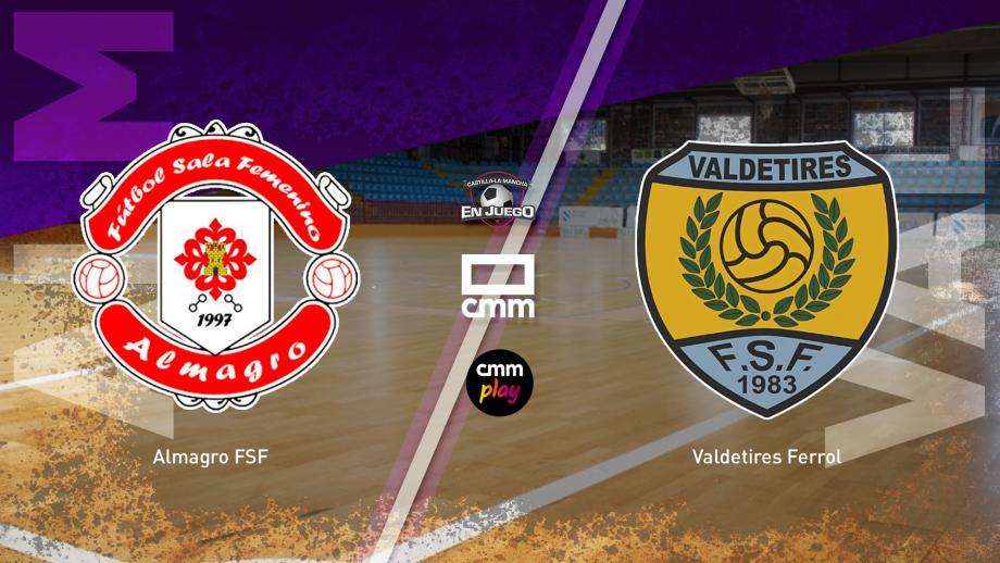Almagro FSF - Valdetires Ferrol FSF