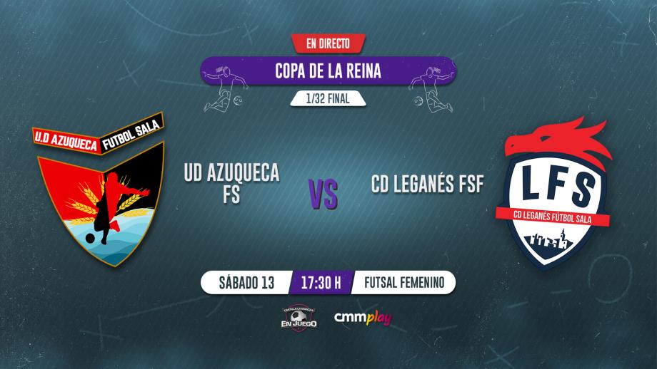 UD Azuqueca FS - CD Leganés FSF