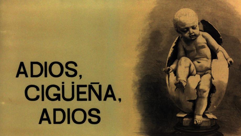 CINE FAMILIAR: ADIÓS, CIGÜEÑA, ADIÓS
