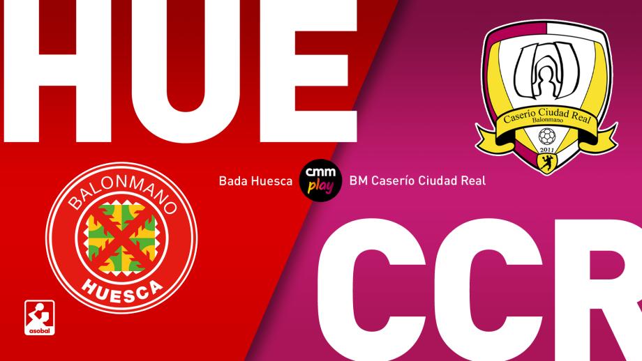 Bada Huesca - BM Caserío Ciudad Real