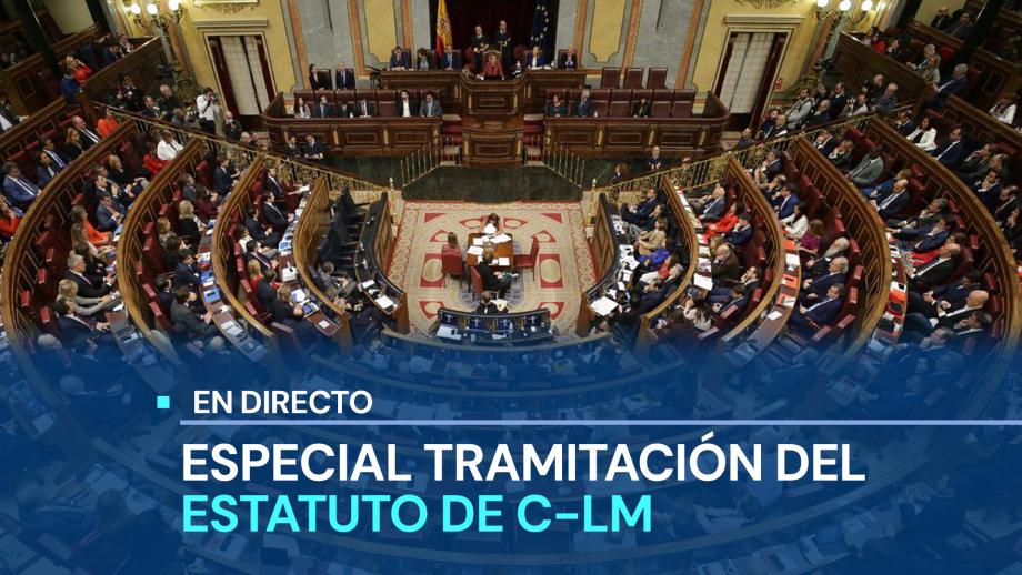 Especial Tramitación del Estatuto de C-LM