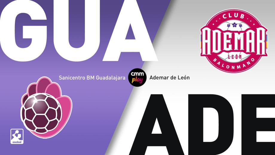 Sanicentro BM Guadalajara - Abanca Ademar de León