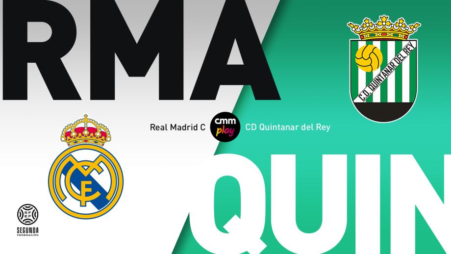 Real Madrid C - CD Quintanar del Rey