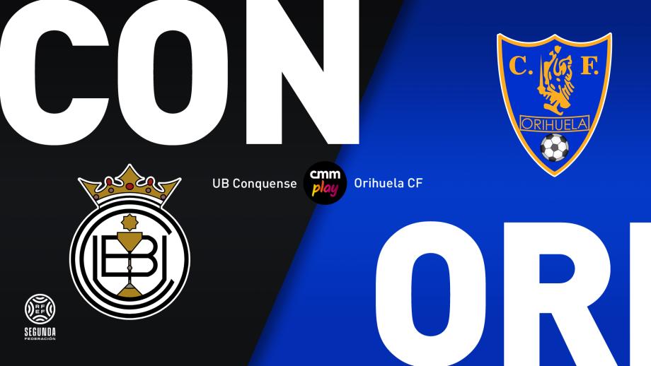 UB Conquense - Orihuela CF