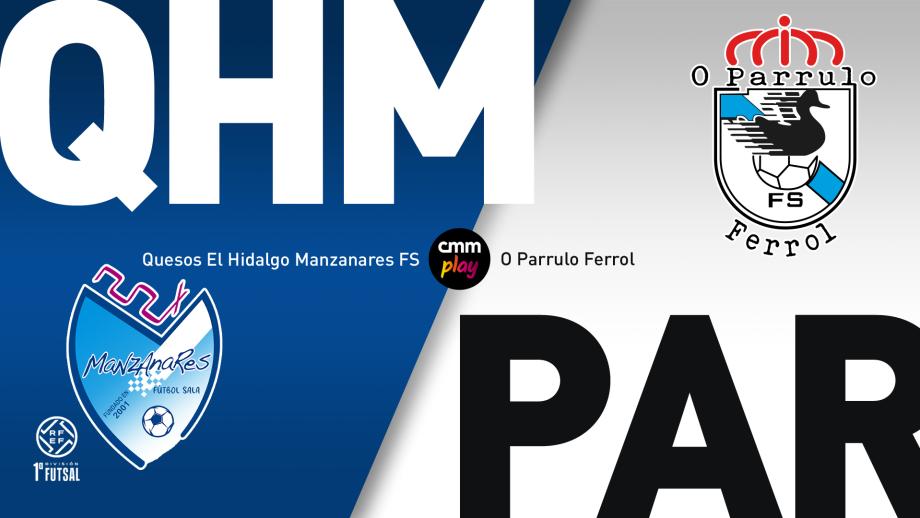 Quesos El Hidalgo Manzanares FS - O Parrulo Ferrol
