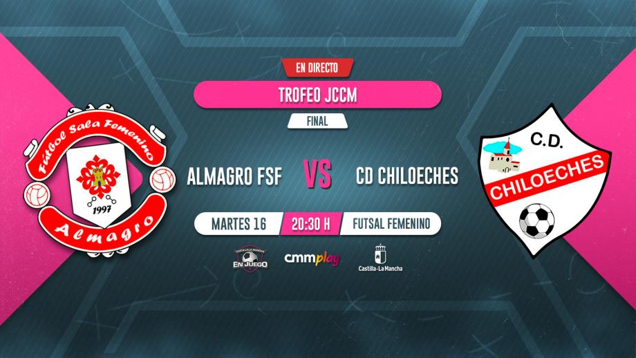 Almagro FSF - CD Chiloeches