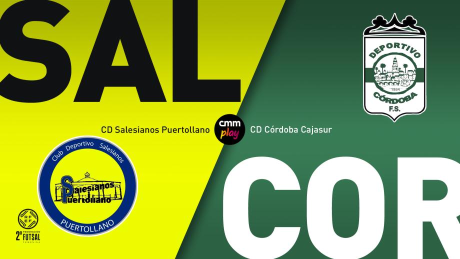CD Salesianos Puertollano - CD Córdoba Cajasur