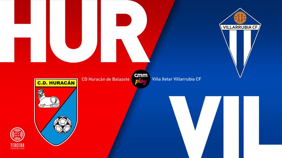 CD Huracán de Balazote - Villarrubia CF
