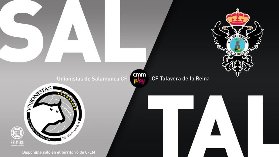 Unionistas de Salamanca CF - CF Talavera de la Reina