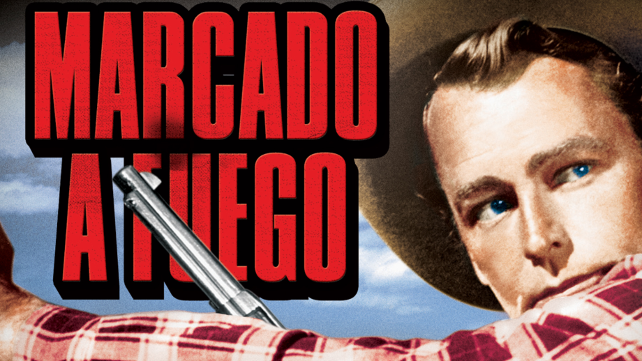 LO MEJOR DEL OESTE : MARCADO A FUEGO
