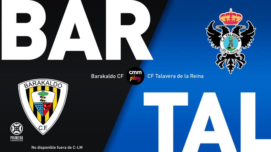 Barakaldo CF - CF Talavera de la Reina