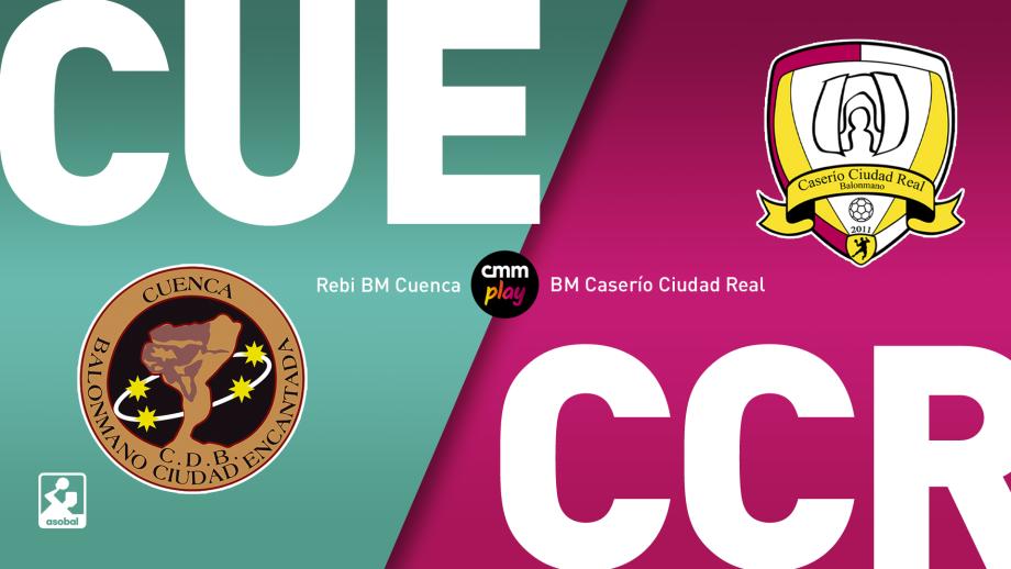 Rebi BM Cuenca - BM Caserío Ciudad Real