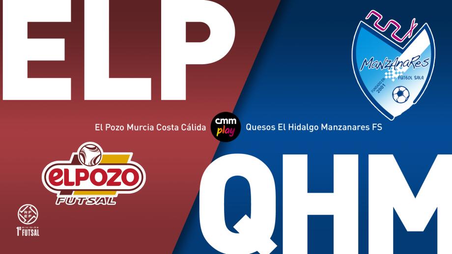 El Pozo Murcia - Quesos El Hidalgo Manzanares FS