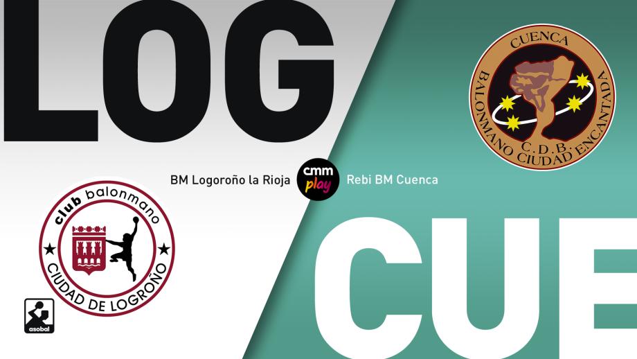 BM Logroño La Rioja - Rebi BM Cuenca