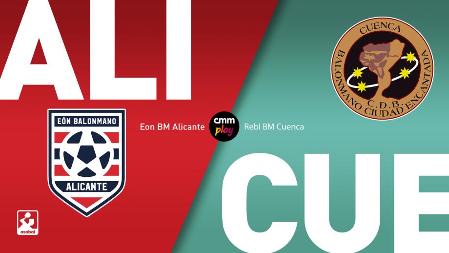 Eón Alicante - Rebi BM Cuenca