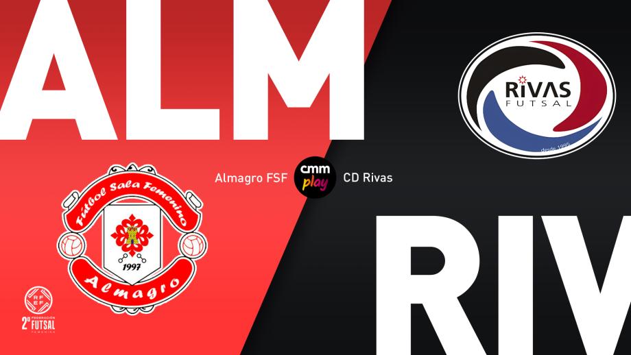 Almagro FSF - CD Rivas Futsal