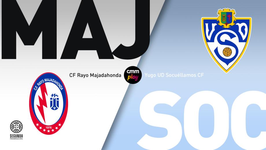 Rayo Majadahonda - Yugo UD Socuéllamos CF