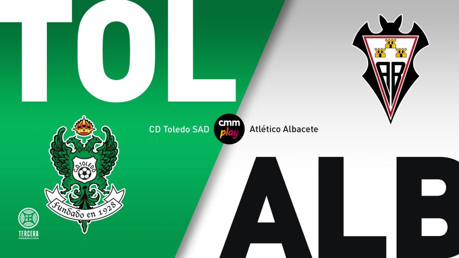 CD Toledo SAD - Atlético Albacete