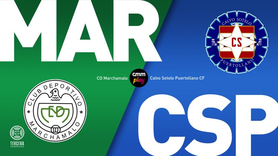 CD Marchamalo - Calvo Sotelo Puertollano CF