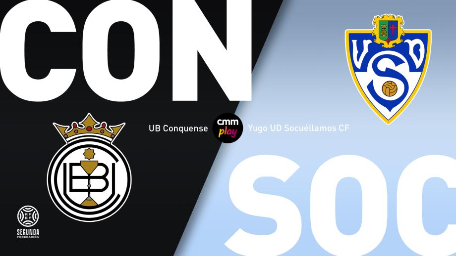 UB Conquense - Yugo UD Socuéllamos CF