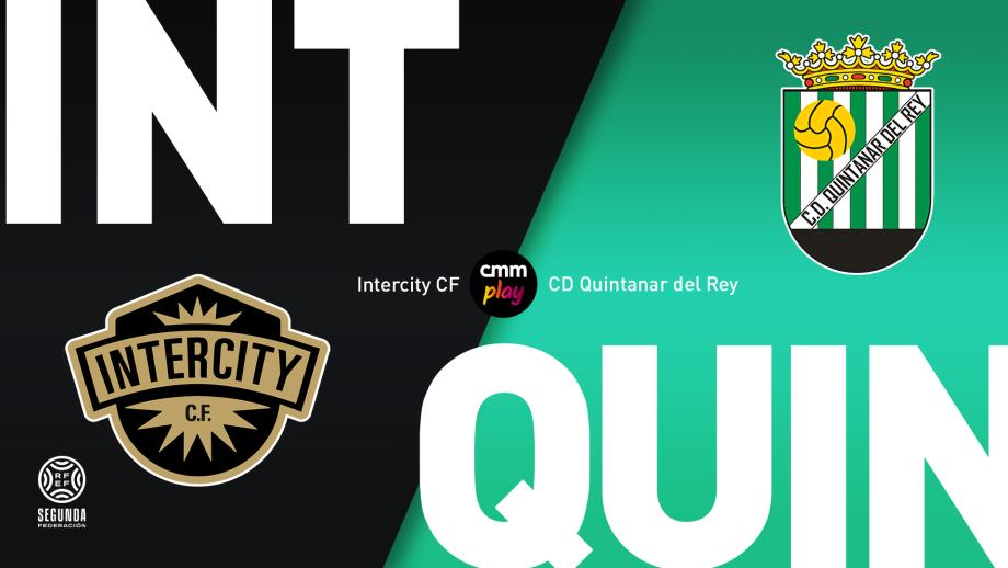 CF Intercity - CD Quintanar del Rey