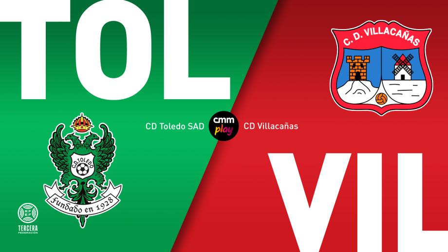 CD Toledo SAD - CD Villacañas