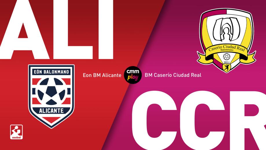 Eon Alicante - BM Caserío Ciudad Real