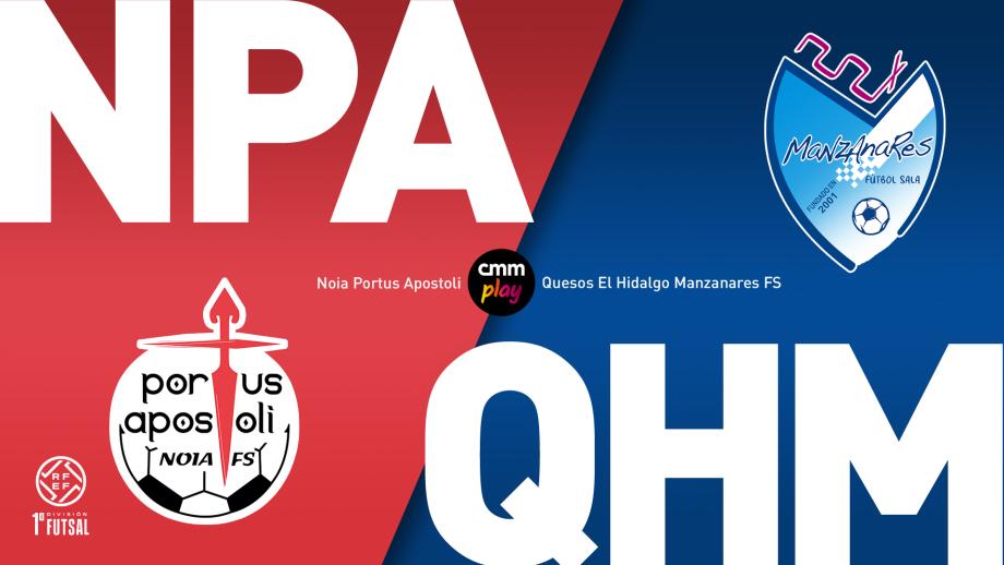 Noia Portus Apostoli - Quesos El Hidalgo Manzanares FS