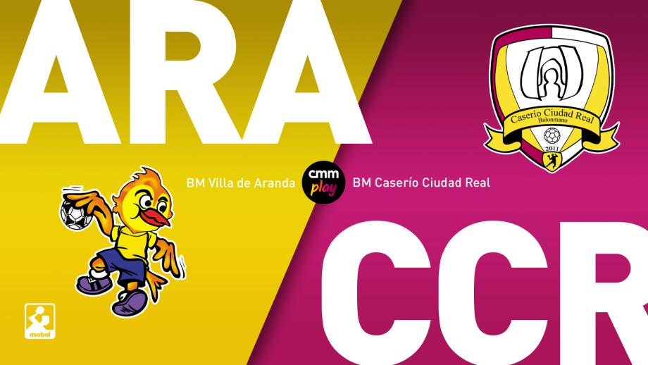BM Villa de Aranda - BM Caserío Ciuad Real