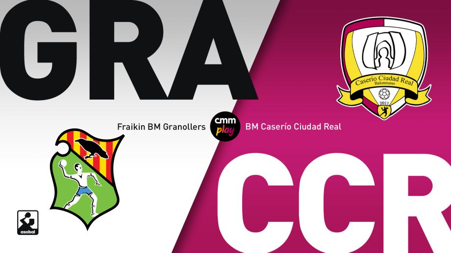 Fraikin BM Granollers - BM Caserío Ciudad Real