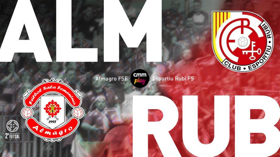 Almagro FSF - Esportiu Rubi FS
