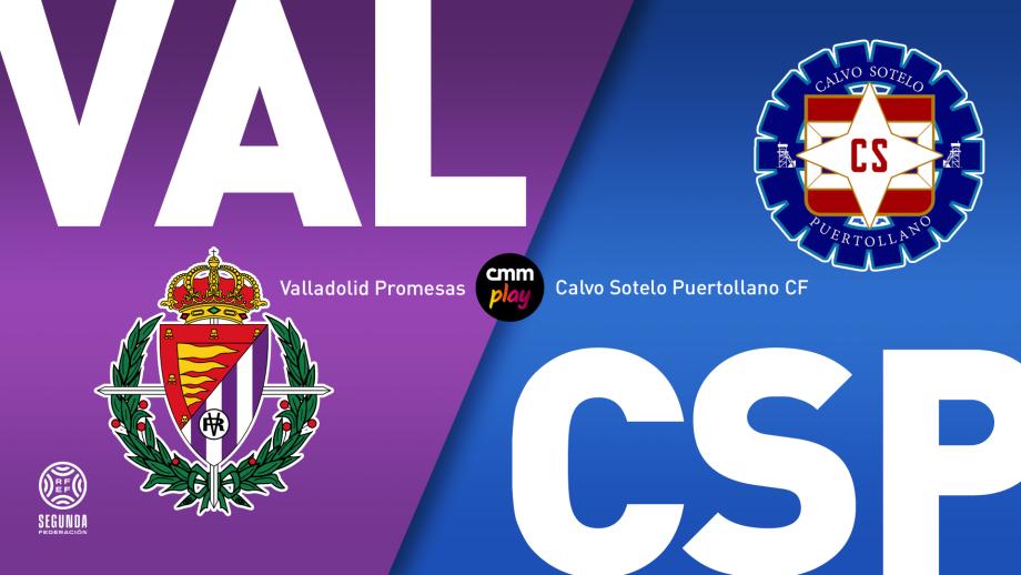 Real Valladolid Promesas - Calvo Sotelo Puertollano CF